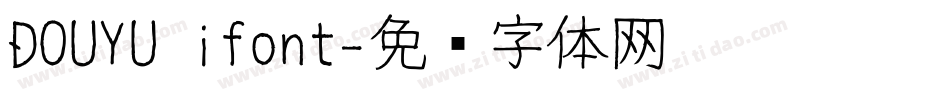 DOUYU ifont字体转换